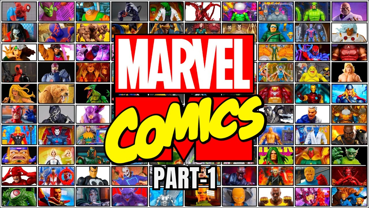 100 greatest Marvel action figures worth collecting part 1