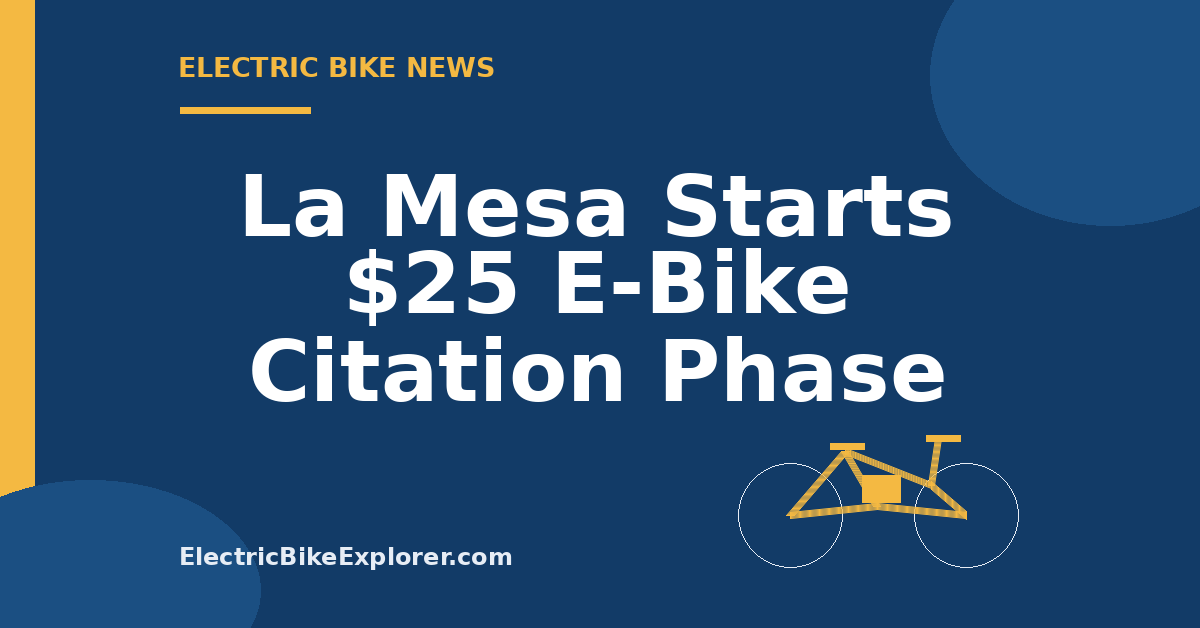 la-mesa-california-begins-25-e-bike-citation-phase-after-60-day