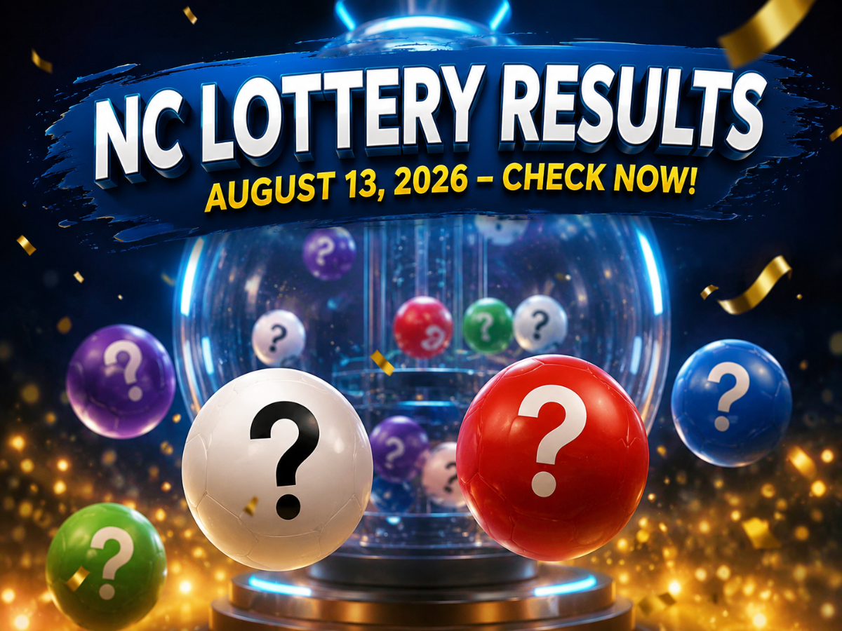 OUT | North Carolina lottery results August 13, 2026: Check Pick 3 ...