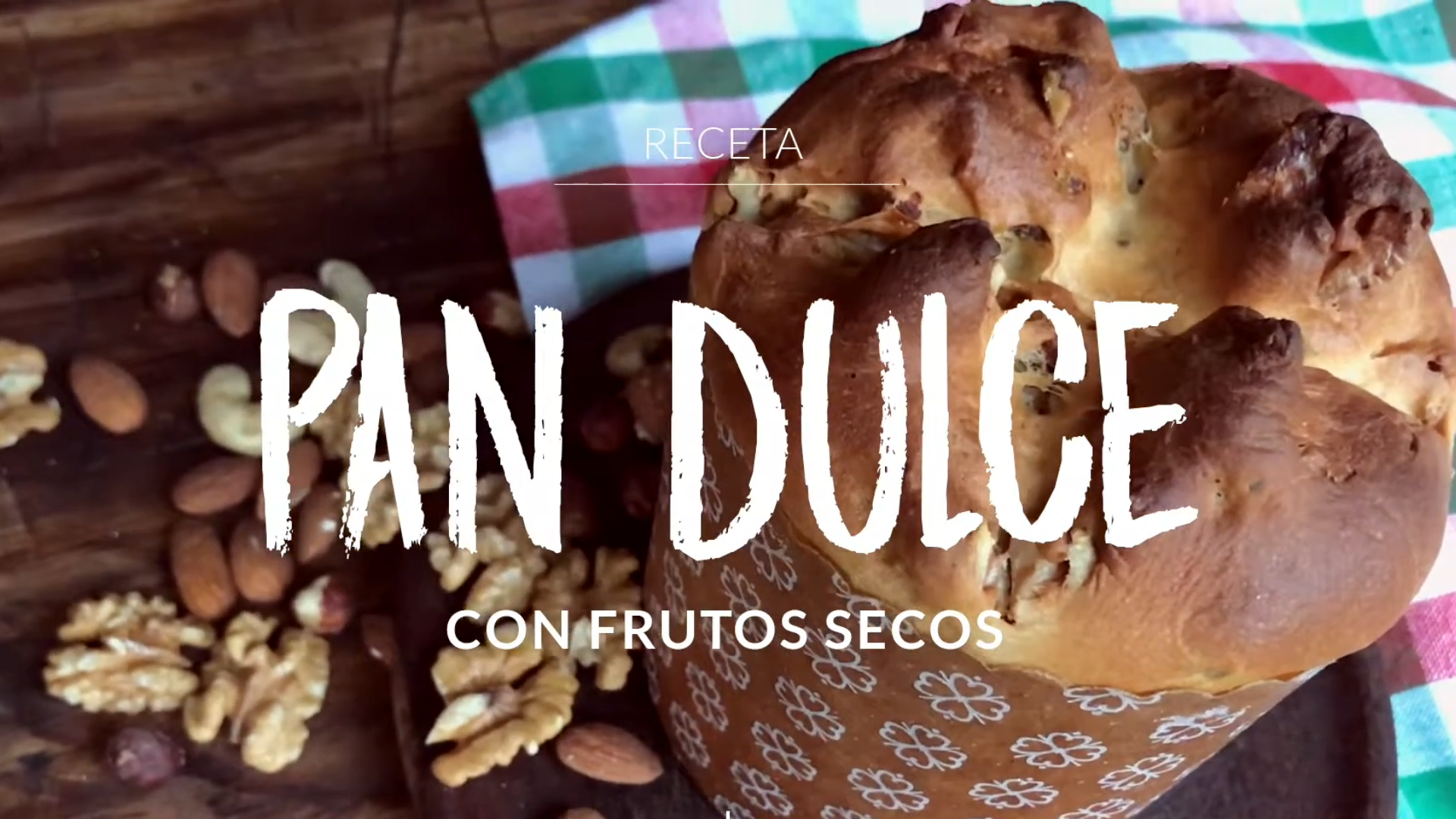Pan dulce casero con frutos secos estilo panettone