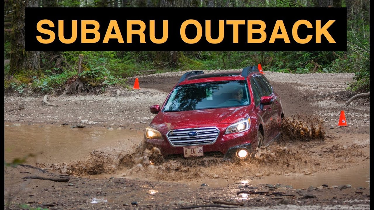 2015 Subaru Outback - Off road and track review