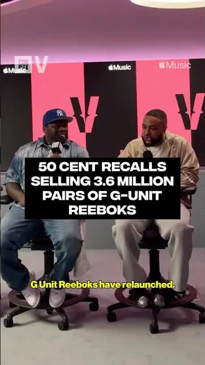 50 Cent on selling 3.6 million G-Unit Reeboks and losing LeBron James ...