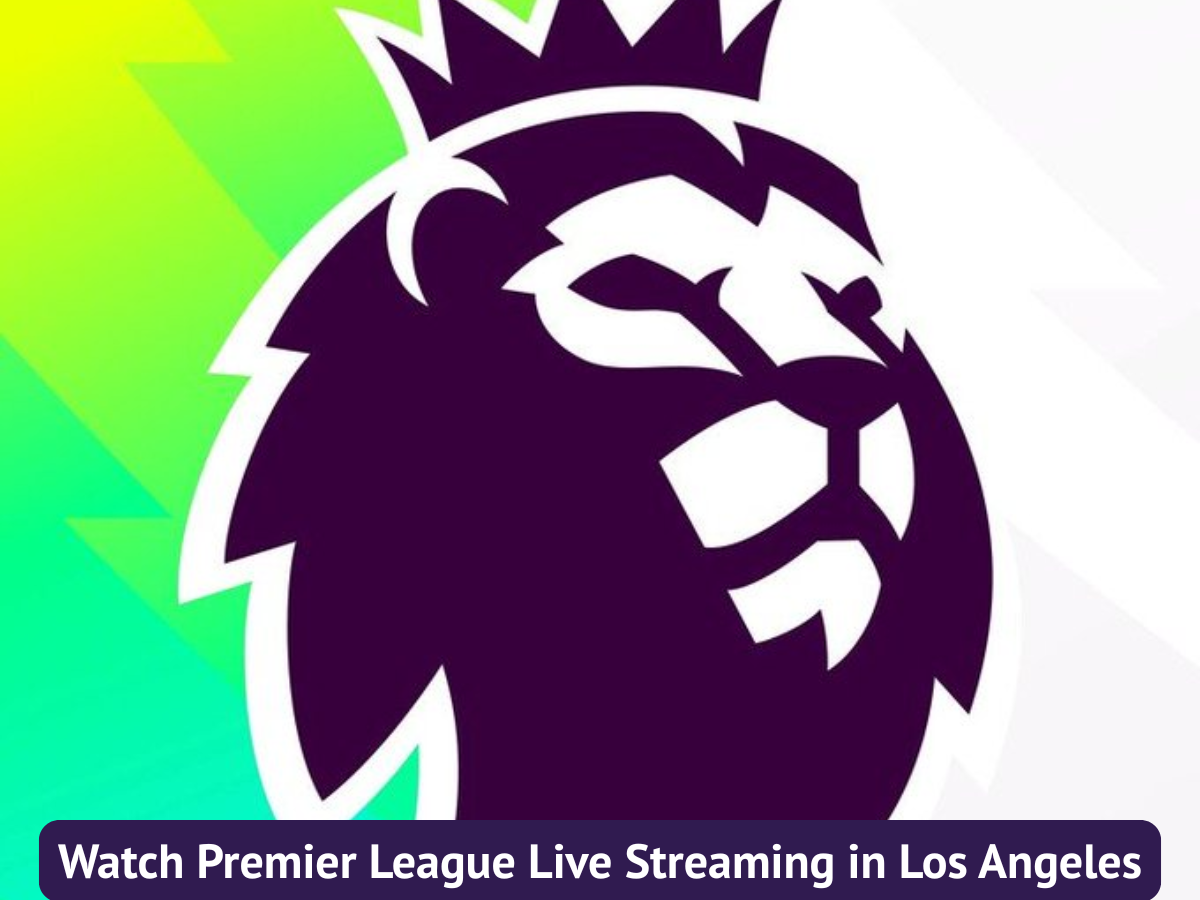 Premier League live streaming: When and where to watch EPL 2026-27 in ...
