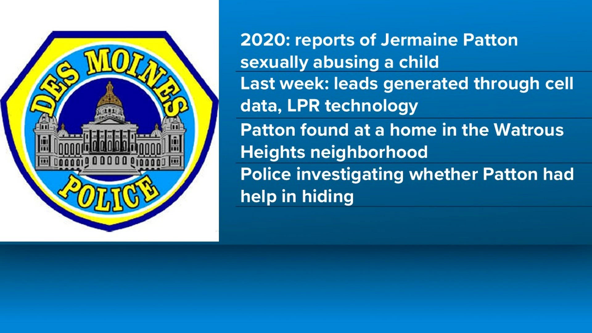 Des Moines police arrest man wanted for child sex abuse after 6 years