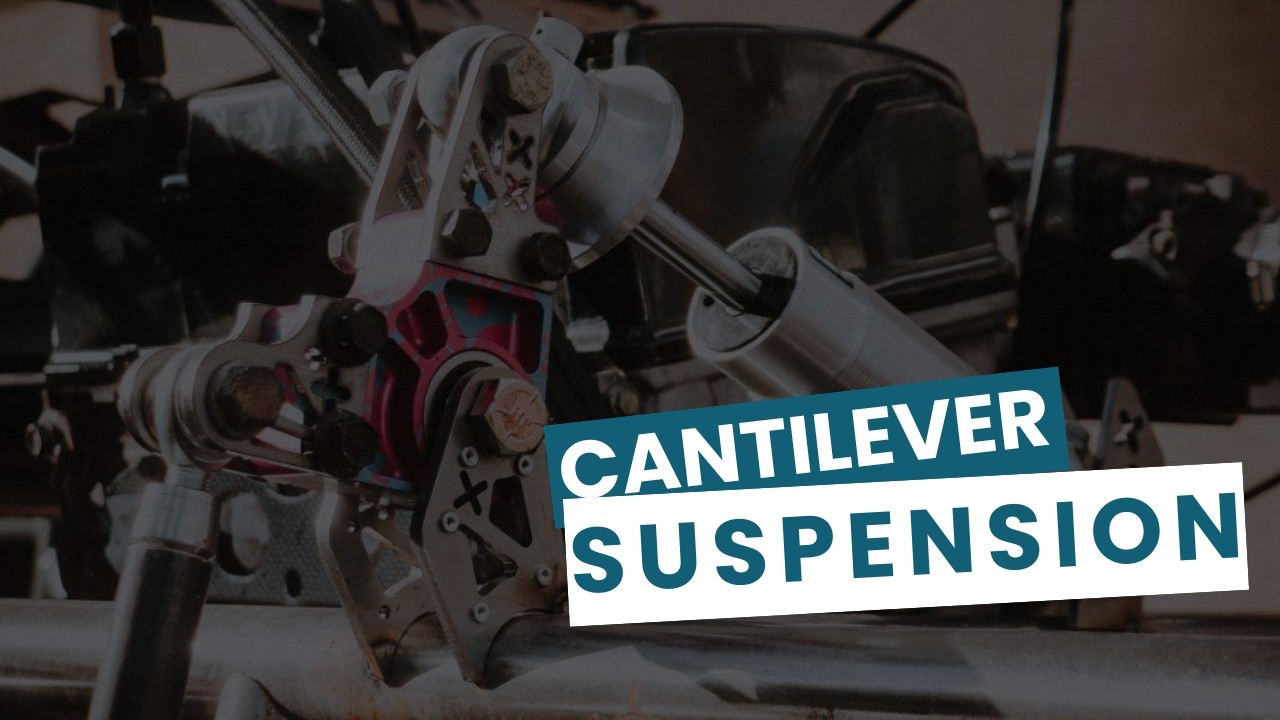 Why cantilever suspension design requires precise calculations