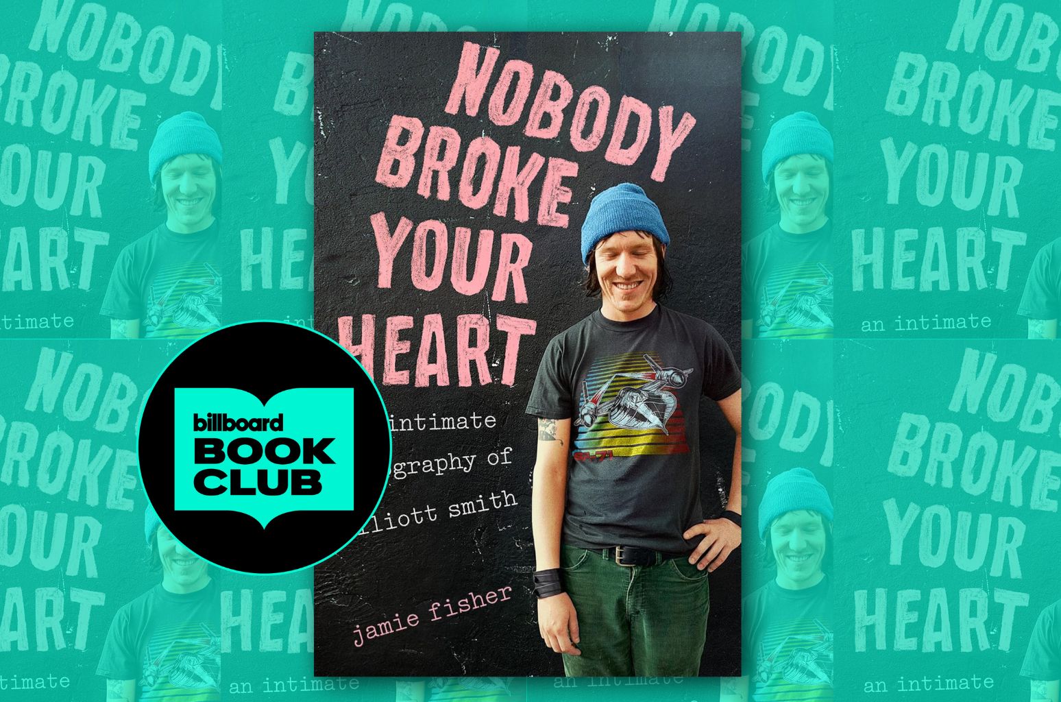 Elliott Smith 'Nobody Broke Your Heart': How to buy the book online
