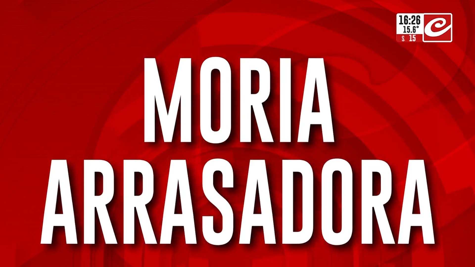 Moria arrasadora: escandalosa la serie de la 