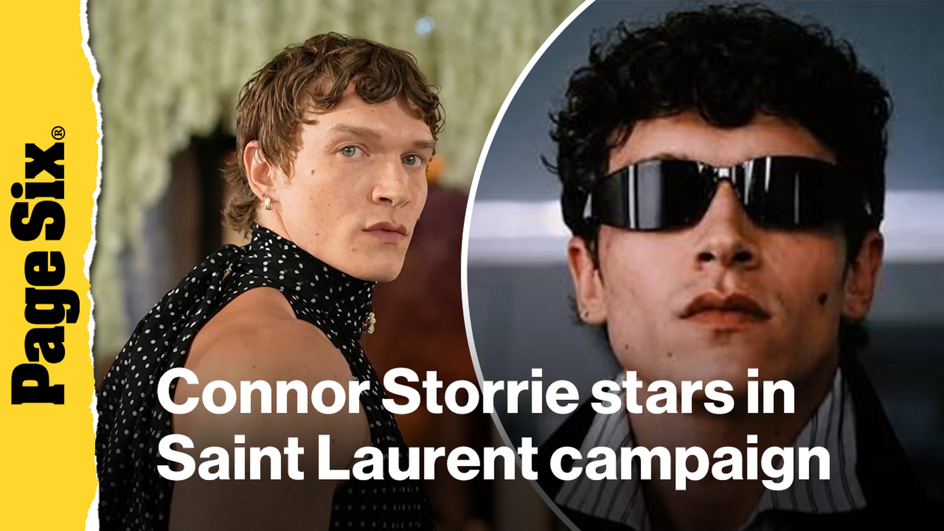 Connor Storrie stars in Saint Laurent fall/winter 2026 campaign amid ...