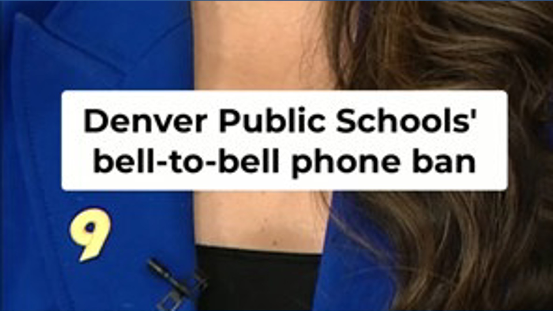 Denver Public Schools bans cell phones: The bell-to-bell policy explained
