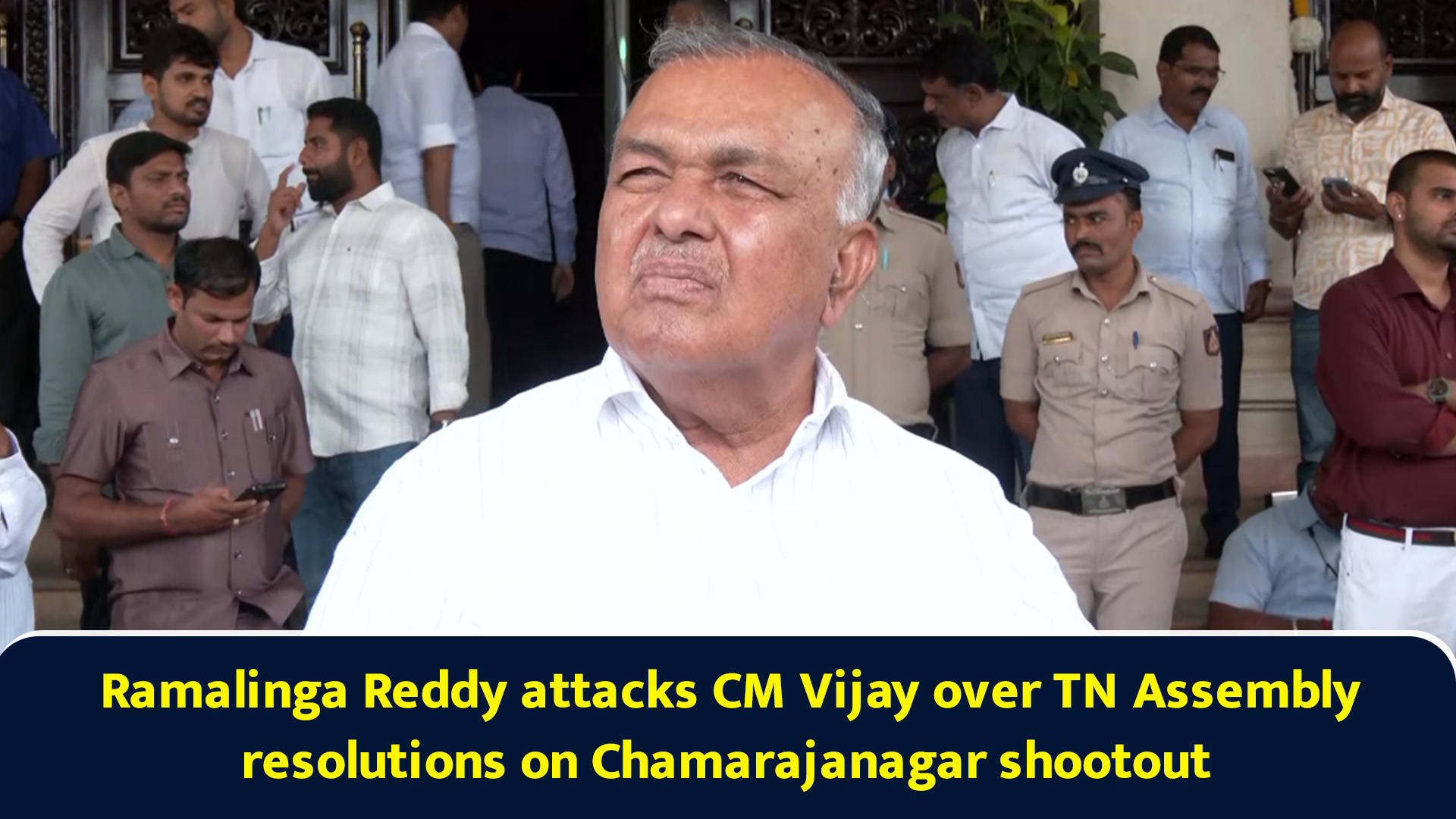 Ramalinga Reddy attacks CM Vijay over TN Assembly resolutions on ...