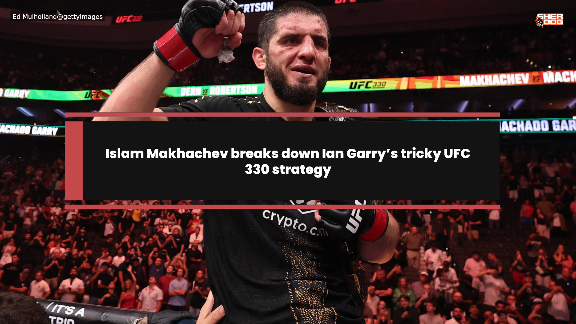 Islam Makhachev breaks down Ian Garry's tricky UFC 330 strategy