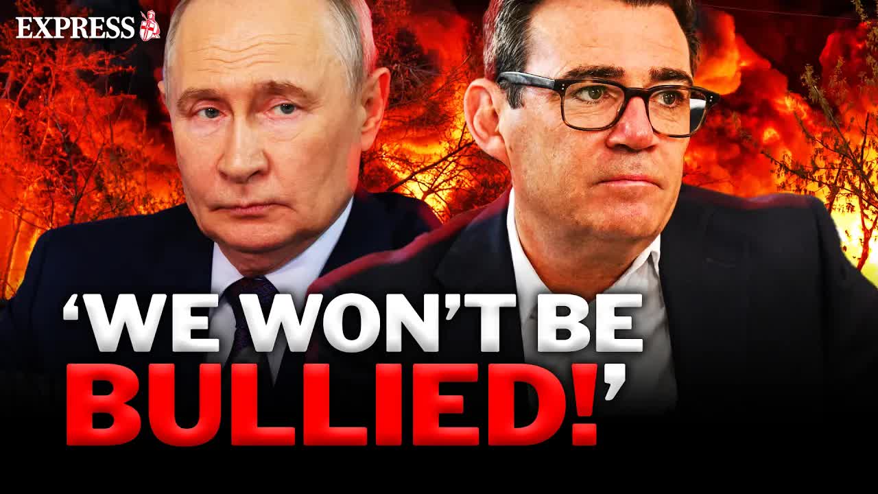 Andy Burnham hits back at Putin's 'menacing' threats to Britain