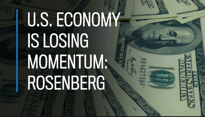 US economy is losing momentum: Rosenberg