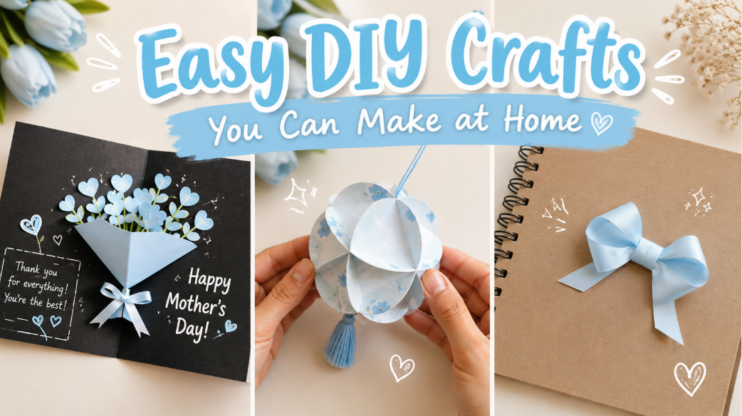 Easy DIY crafts you can make at home