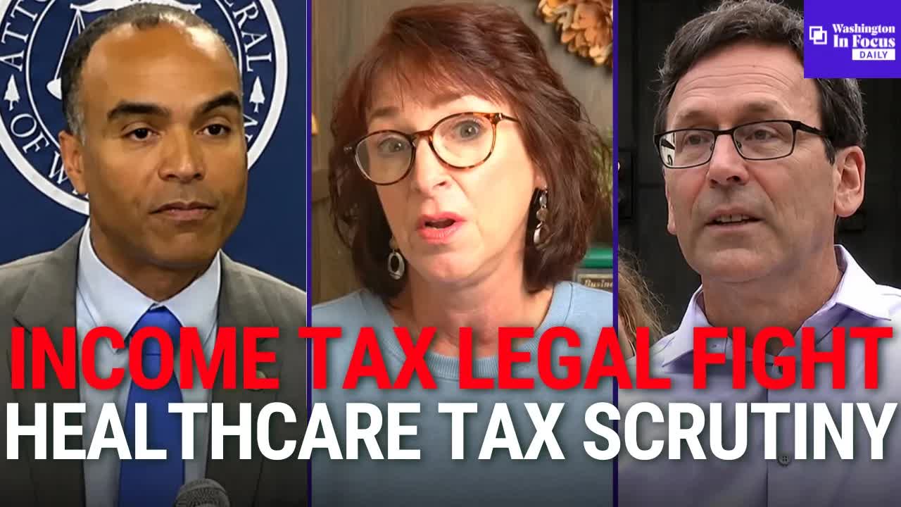 WA Cares tax faces scrutiny over benefits + income tax fight takes new ...
