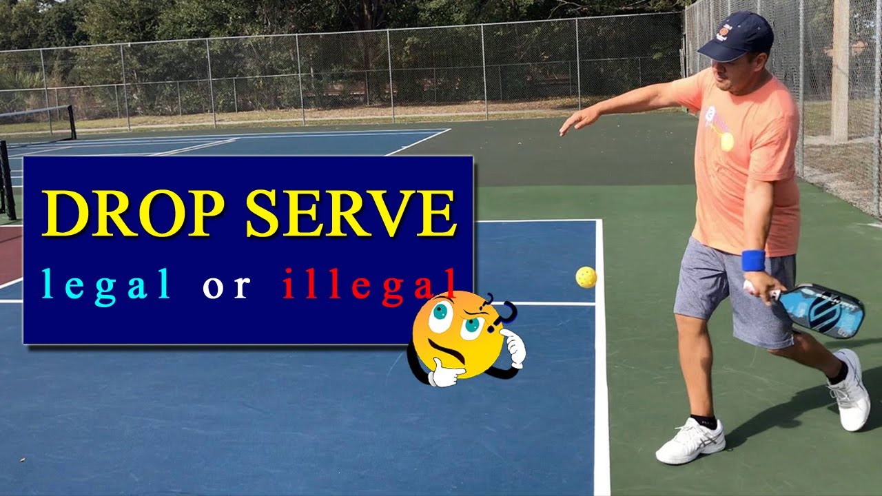Pickleball drop serve legal or illegal? And what to do if you face an ...