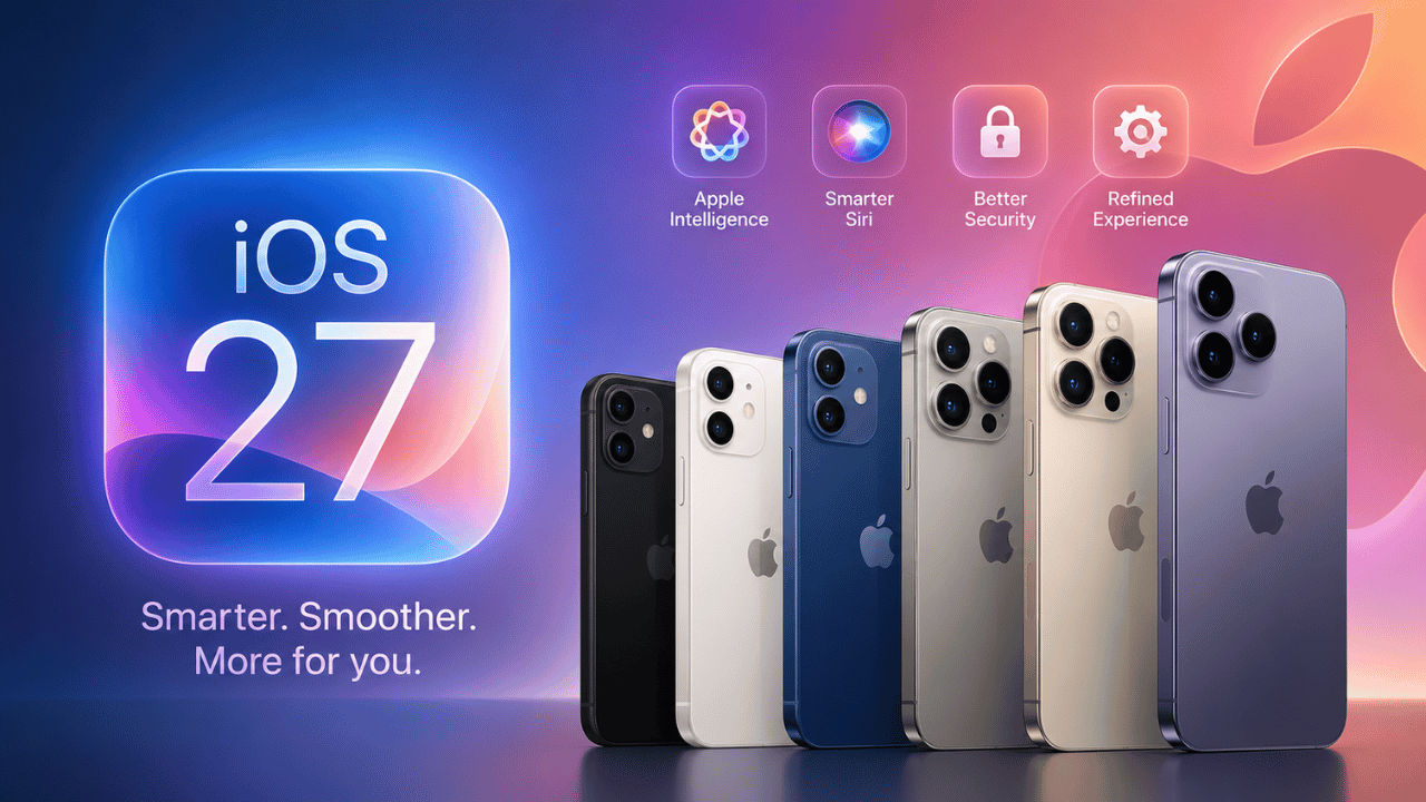 iOS 27 release: When will iPhone 17, iPhone 16 and older iPhones get ...