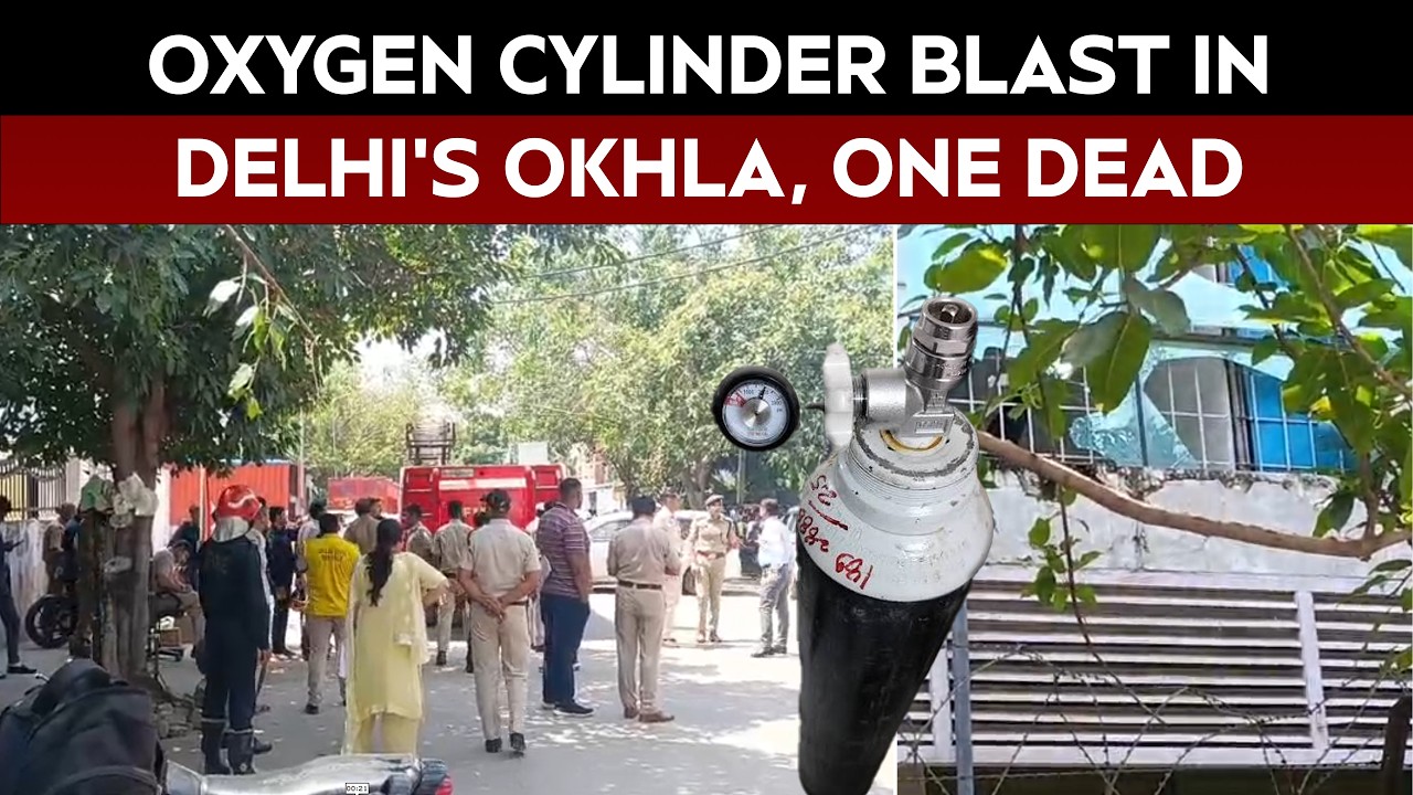 Delhi news | Oxygen cylinder blast in Delhi’s Okhla leaves one dead ...