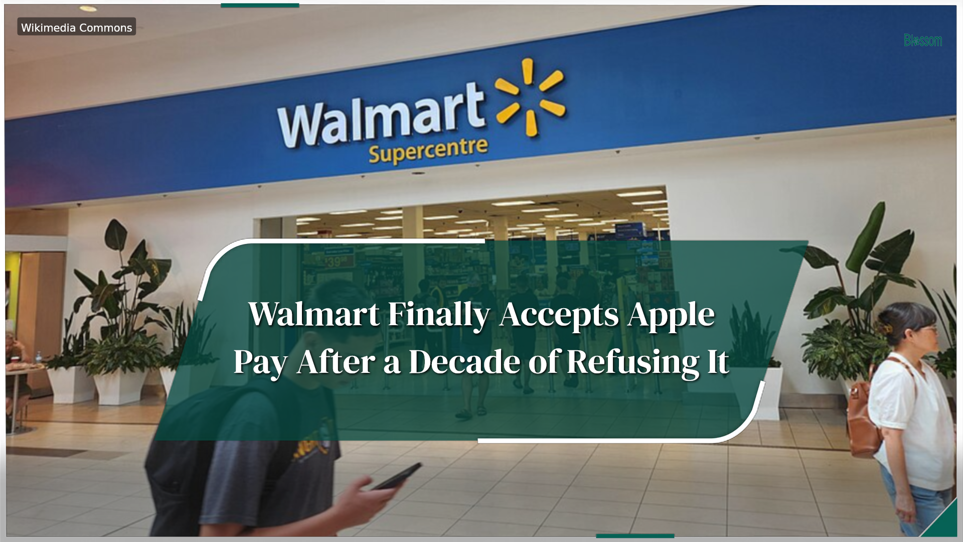 Walmart finally accepts Apple Pay after a decade of refusing it