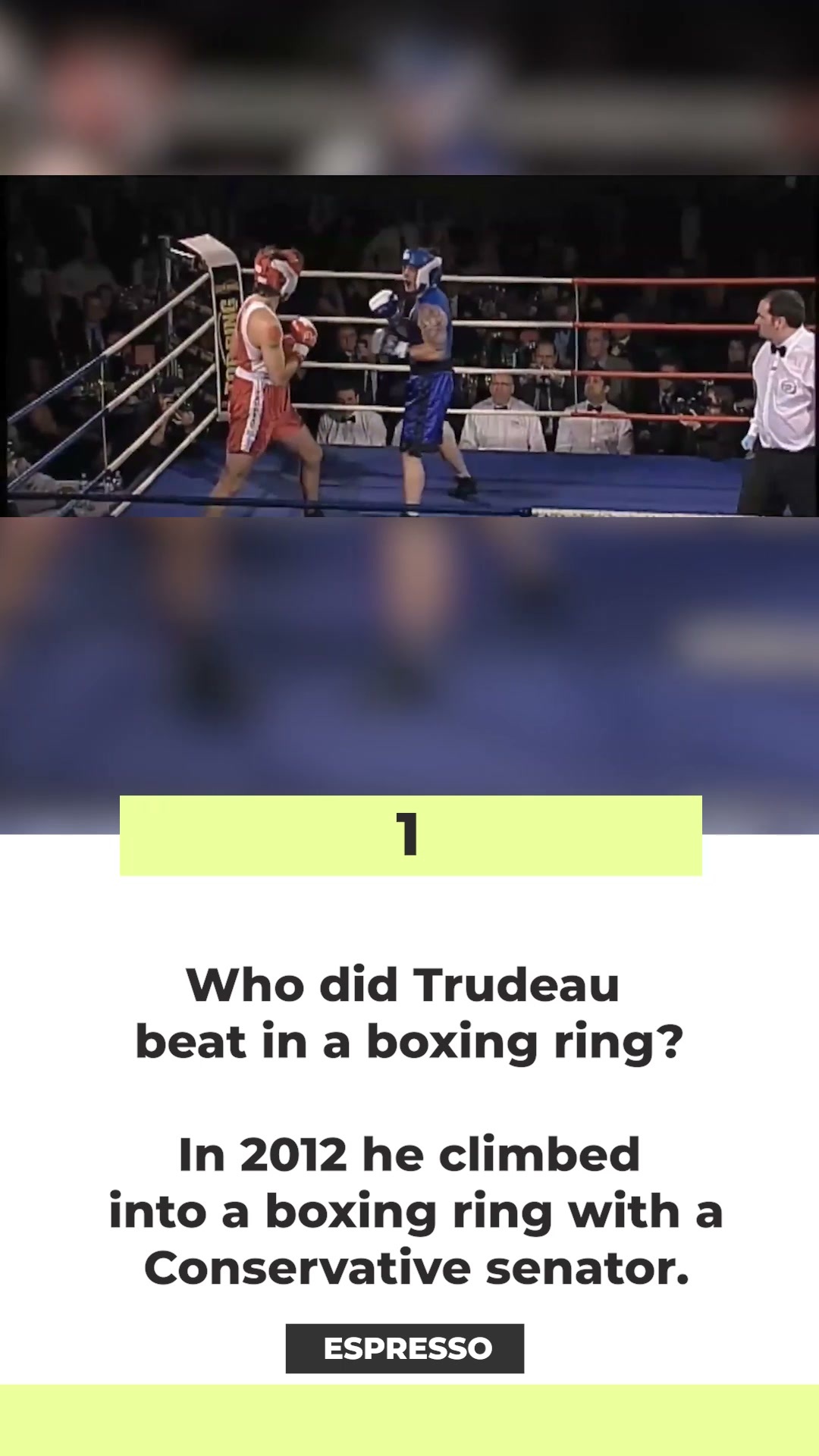 Trudeau - who did he beat in a boxing ring?