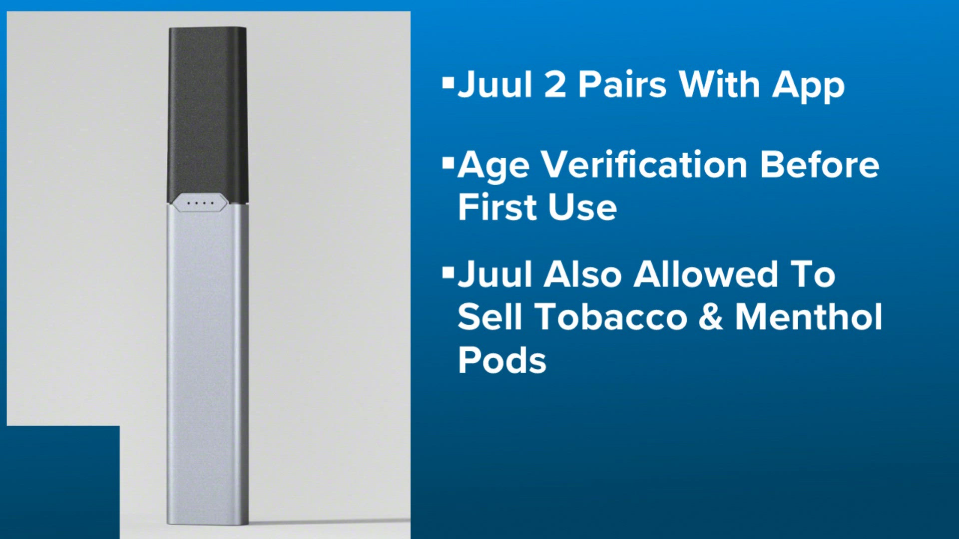 FDA allows Juul to sell new vape with age-verification technology