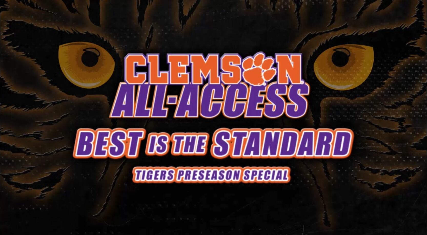 'Best is the standard' Clemson football preseason special