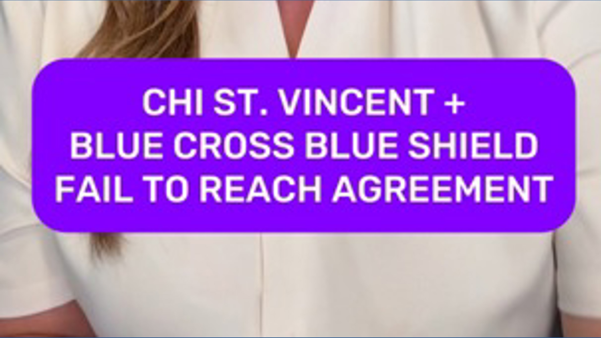 CHI St. Vincent out-of-network with Blue Cross Blue Shield of Arkansas