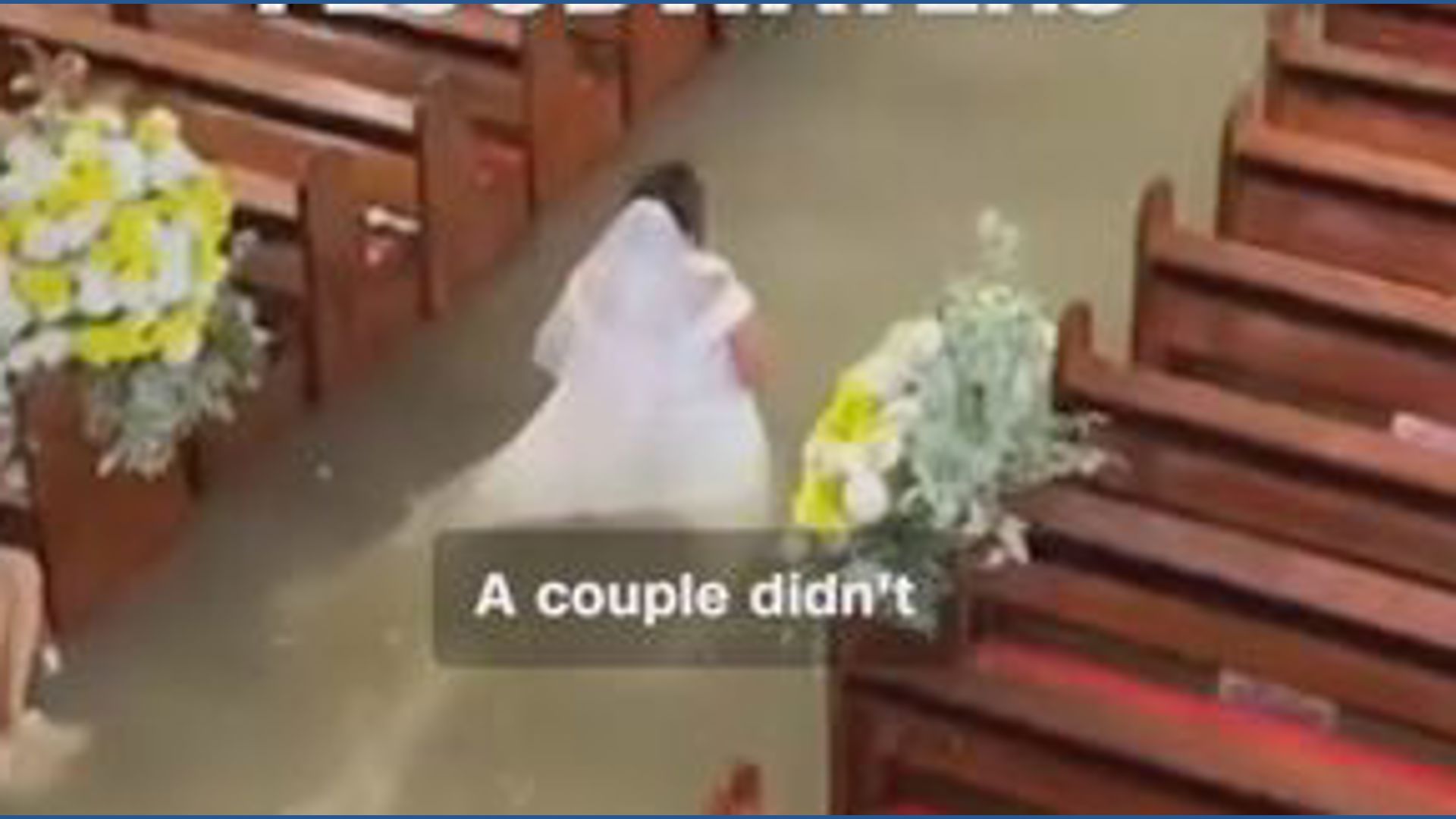 Couple weds in waist-deep floodwaters