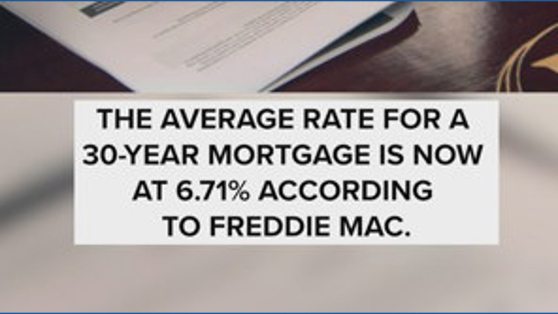 Mortgage rates hit 2026 high, near 7% average