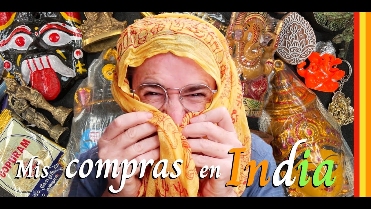 Compras curiosas durante mi viaje por India
