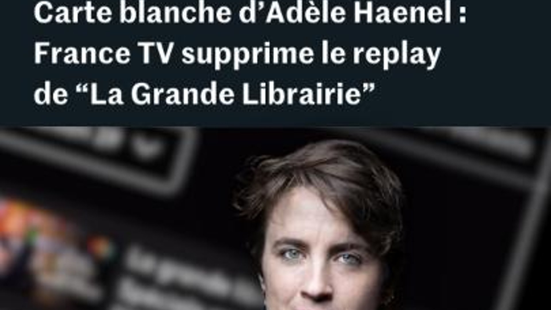 carte-blanche-d-ad-le-haenel-france-tv-supprime-un-replay-de-la
