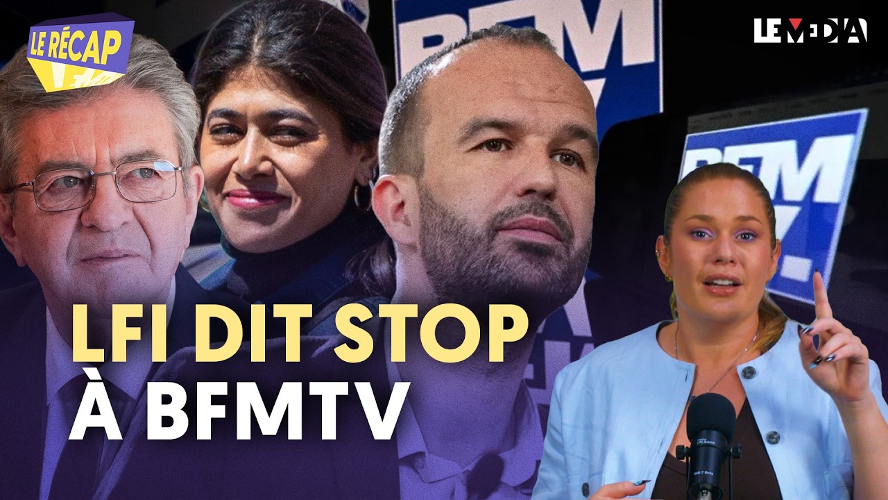 Trop, c'est trop : pourquoi LFI dit stop à BFMTV