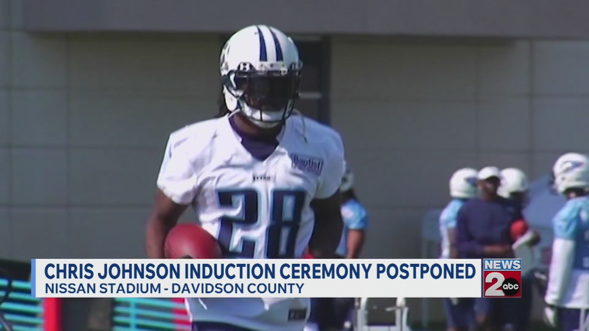 Chris Johnson’s Titans Ring of Honor induction postponed