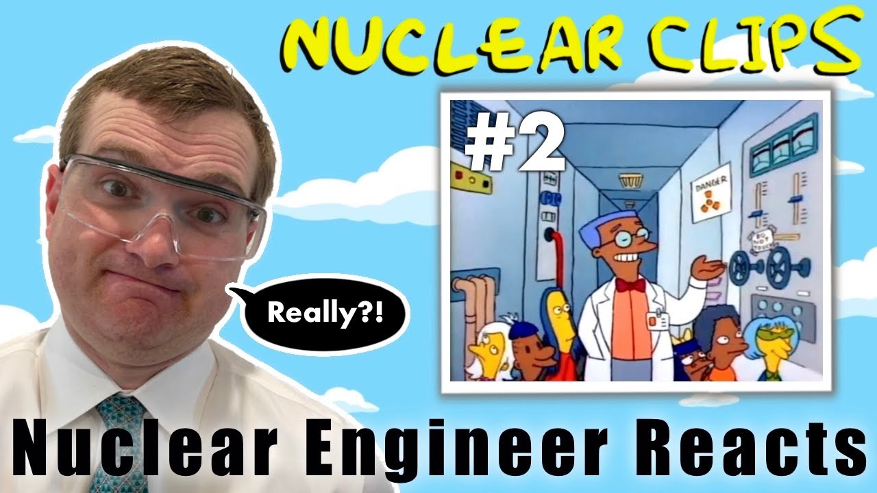 The Simpsons and nuclear radiation: A nuclear engineer reacts to more clips