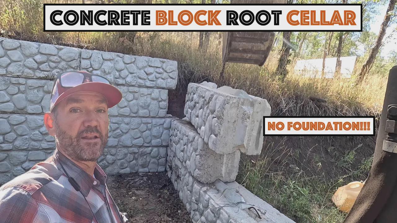 #892 - Building a root cellar with precast concrete blocks and no ...