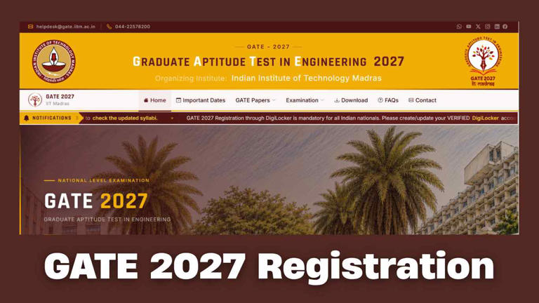 GATE 2027 registrations: Check last date to apply, new guidelines ...
