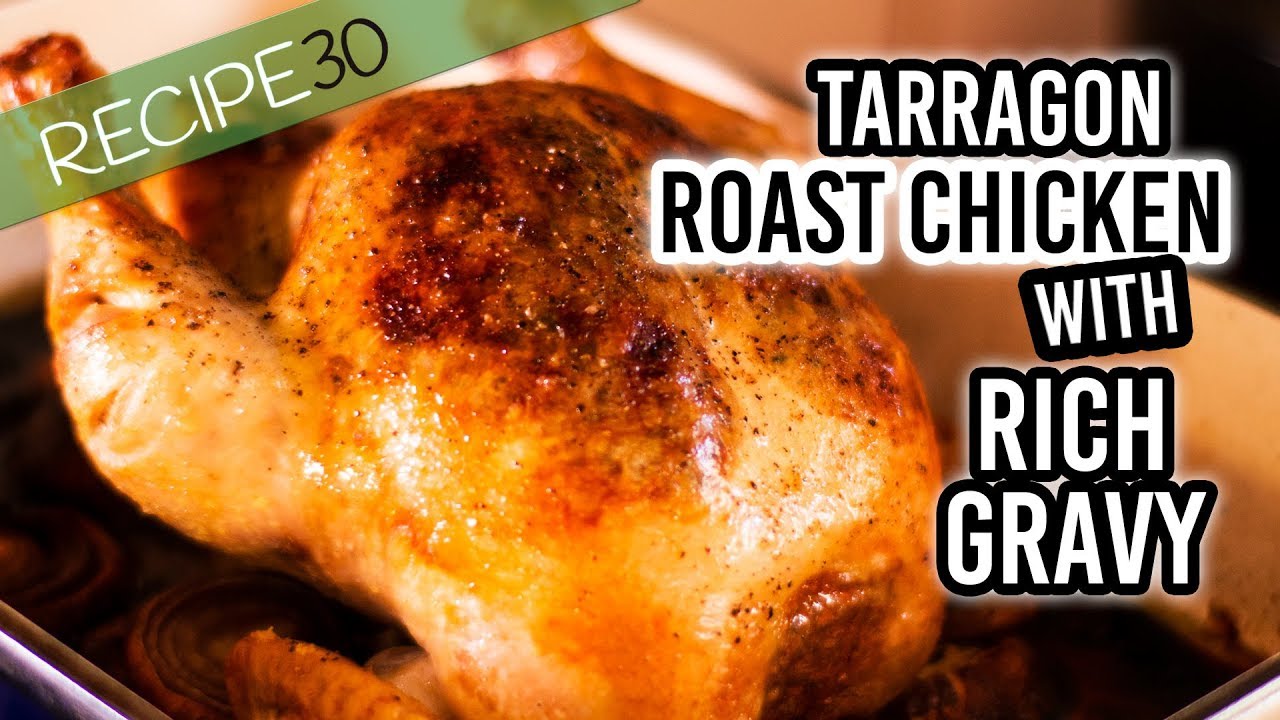 Tarragon roast chicken + garlic gravy 🤤