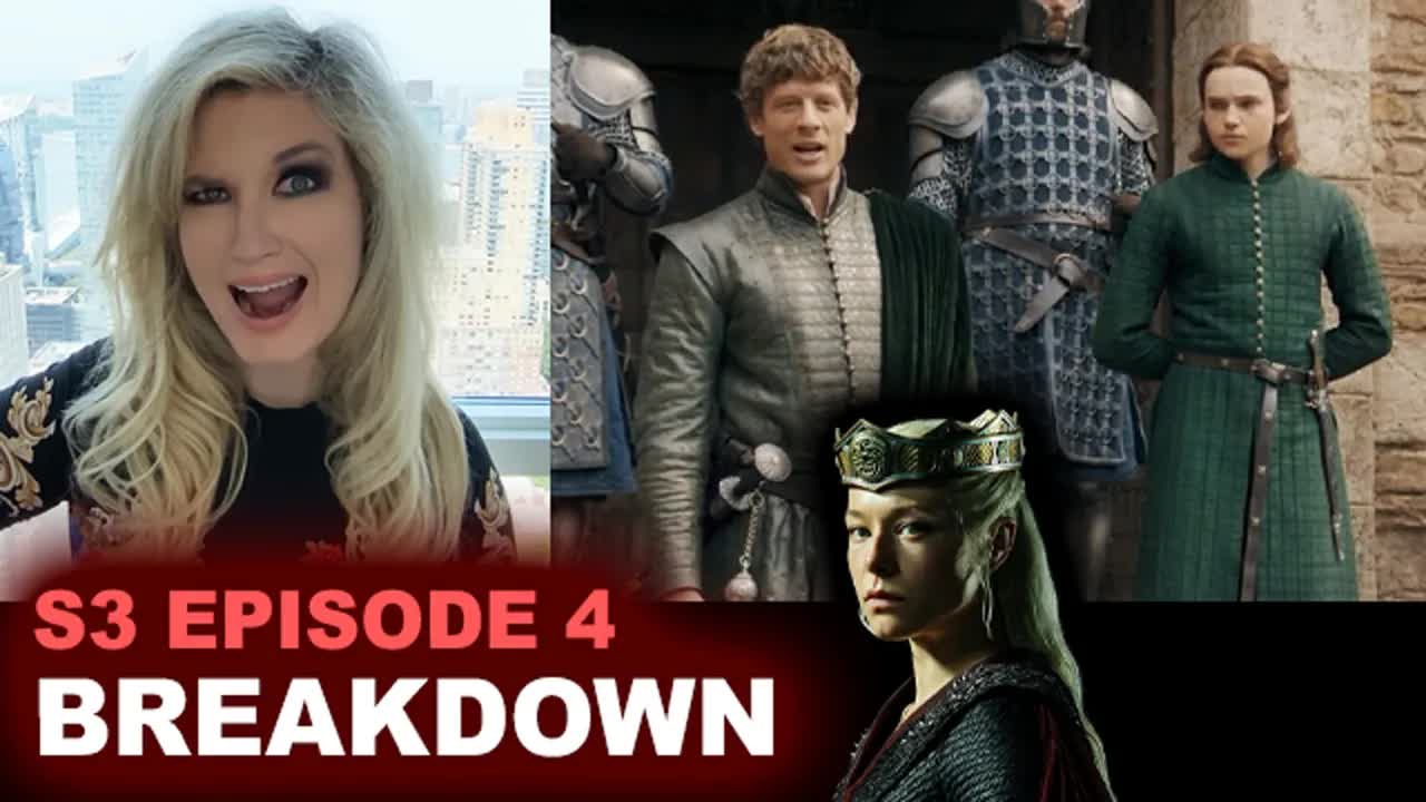House of the Dragon season 3 episode 4 breakdown - review, ending ...