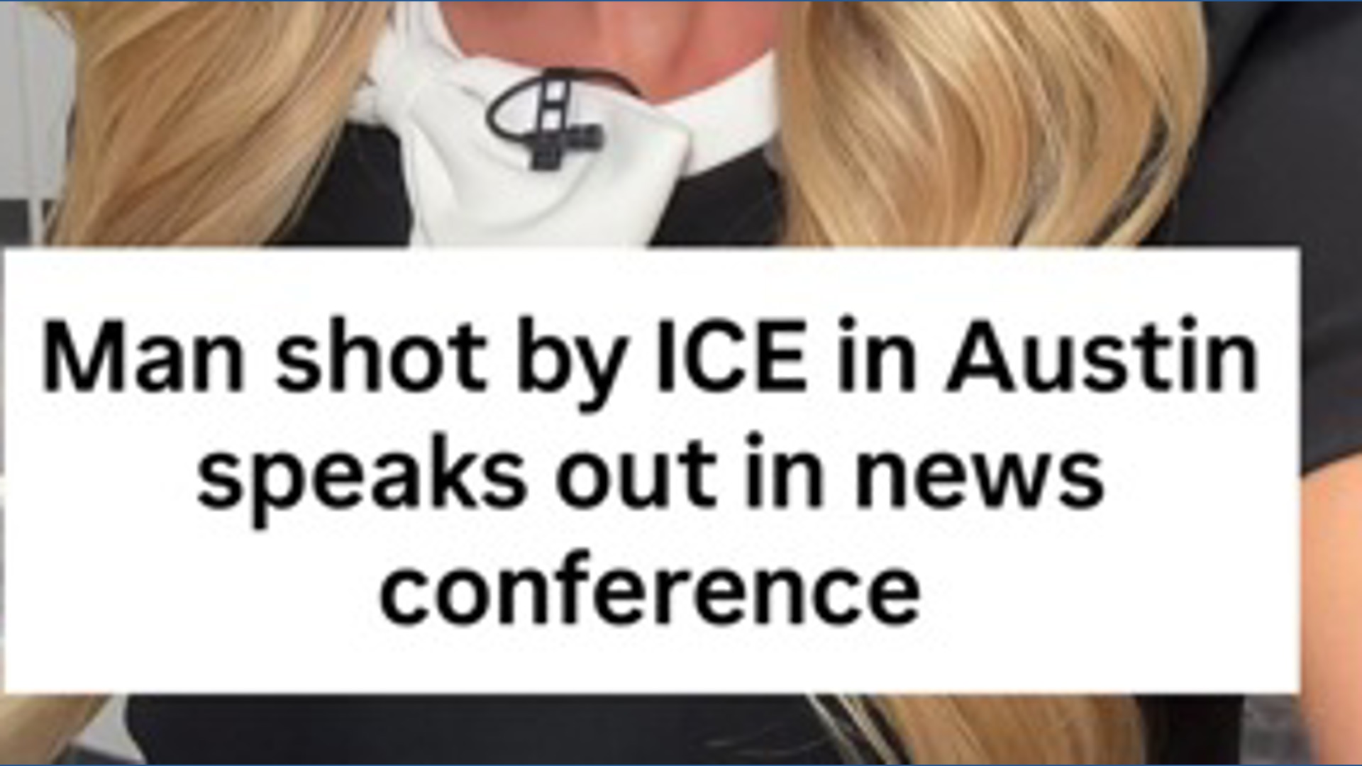 Man shot by ICE agent in Austin speaks out