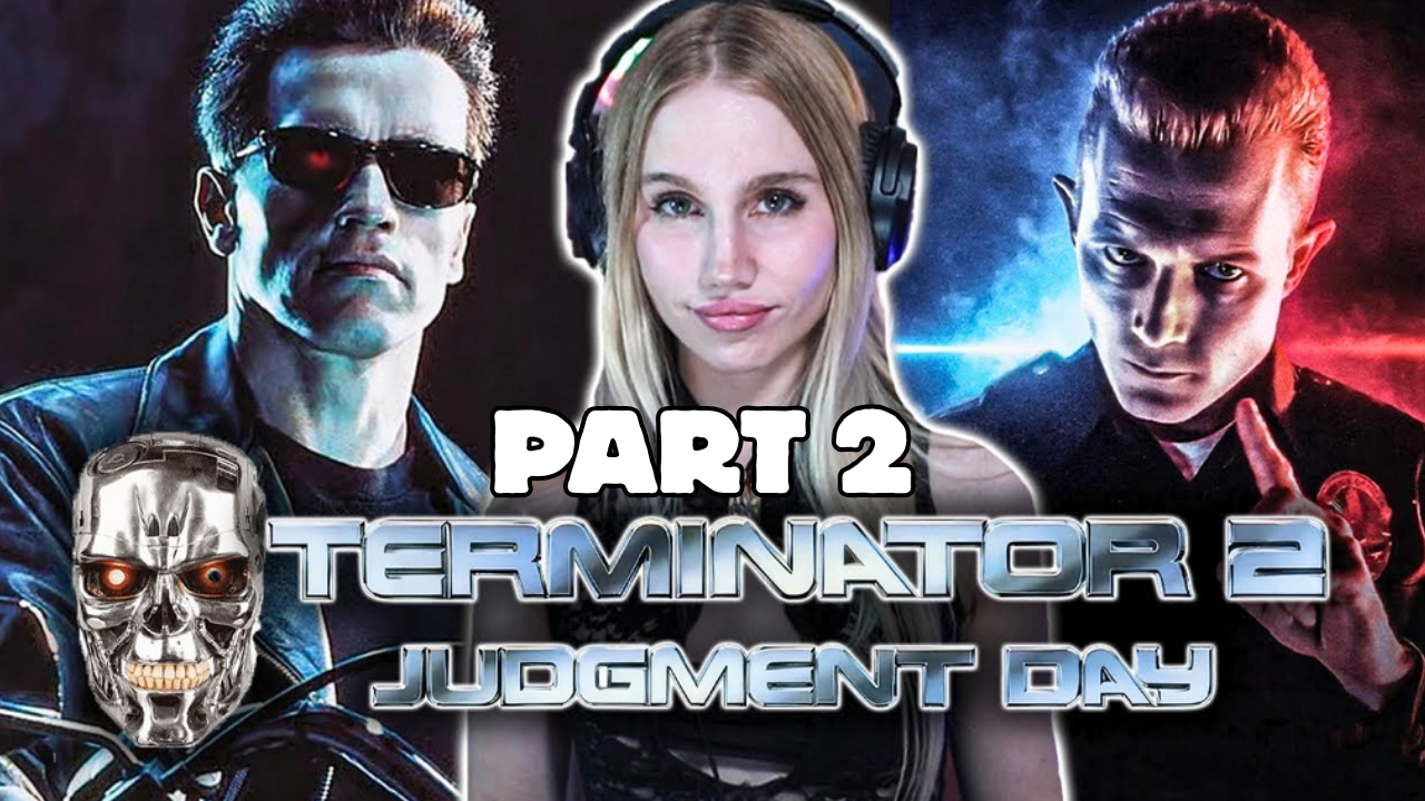 My first time watching the Terminator 2 sequel | Part 2