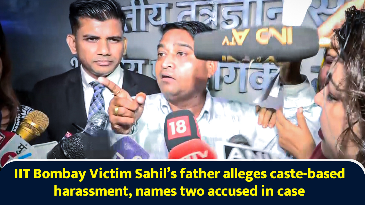 IIT Bombay victim Sahil’s father alleges caste-based harassment, names ...