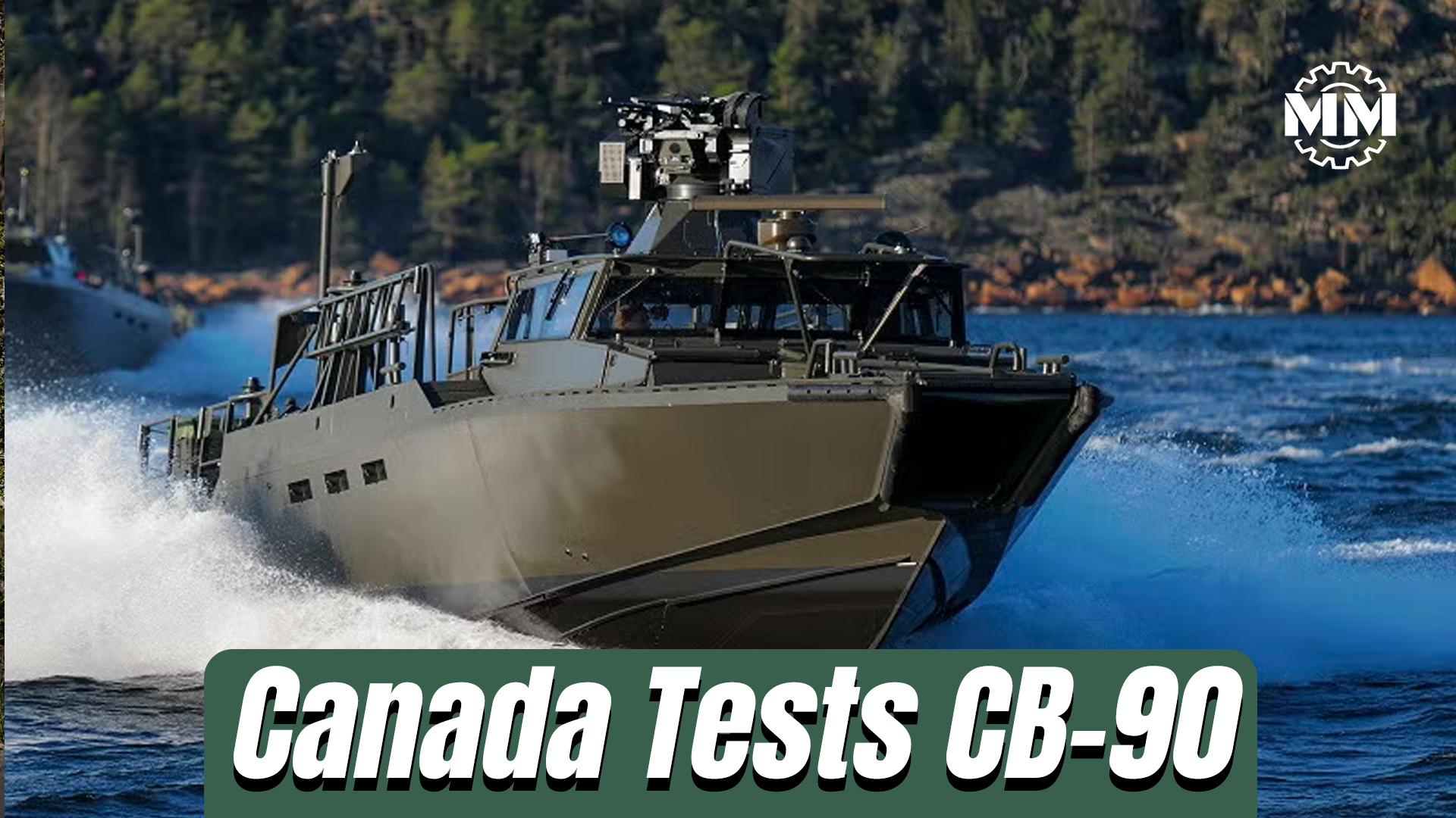 Why Did Sweden Just Sent Canada Its Famous CB90 Combat Boats?