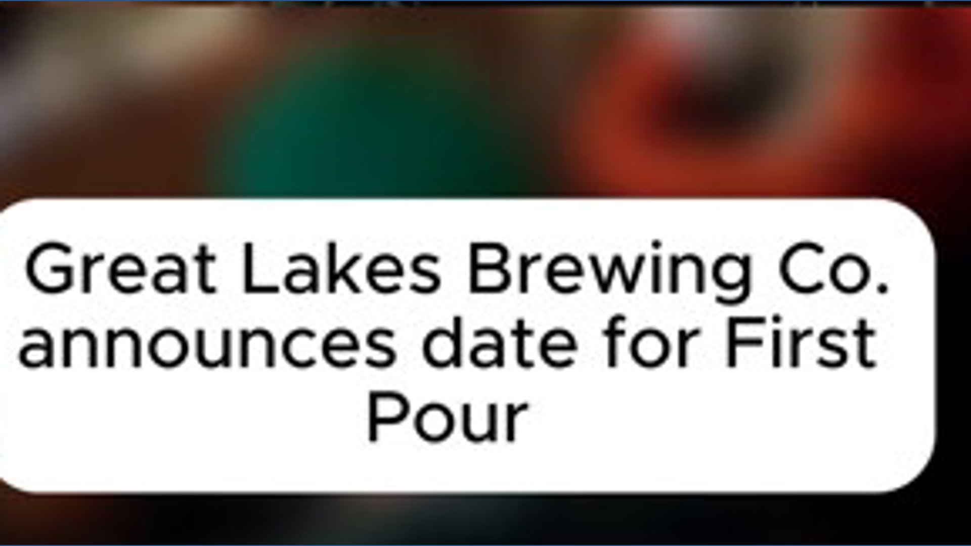 Great Lakes Brewing Co. announces date for annual Christmas Ale first pour