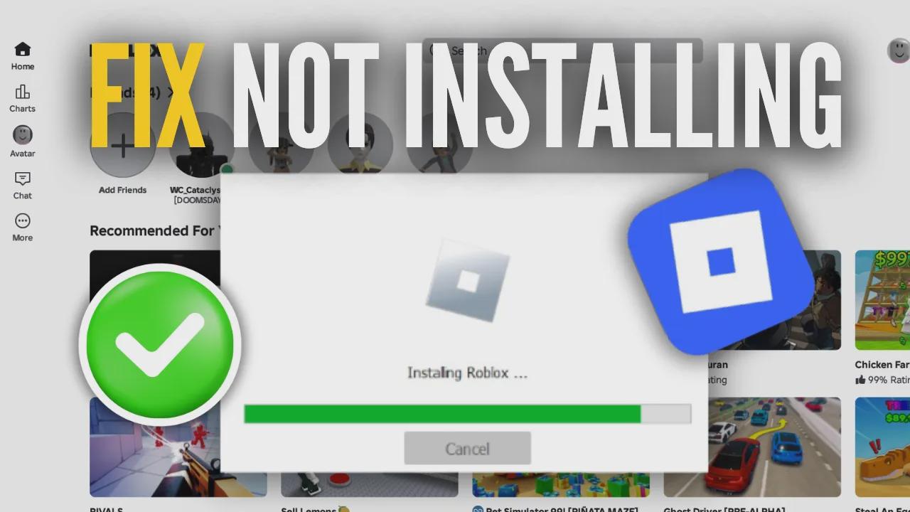 How to fix ROBLOX not installing