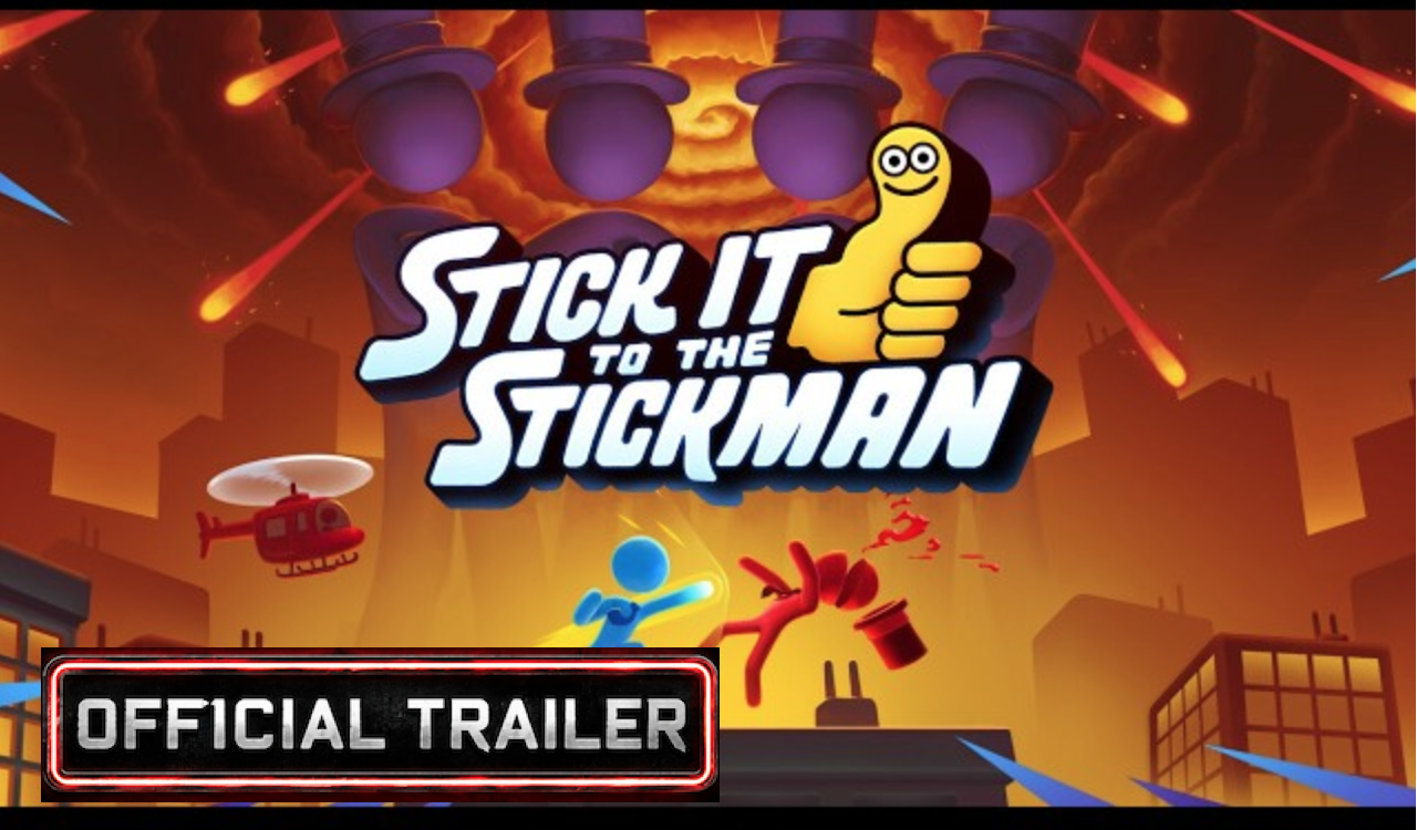 Stick it to the Stickman | 1.0 launch trailer