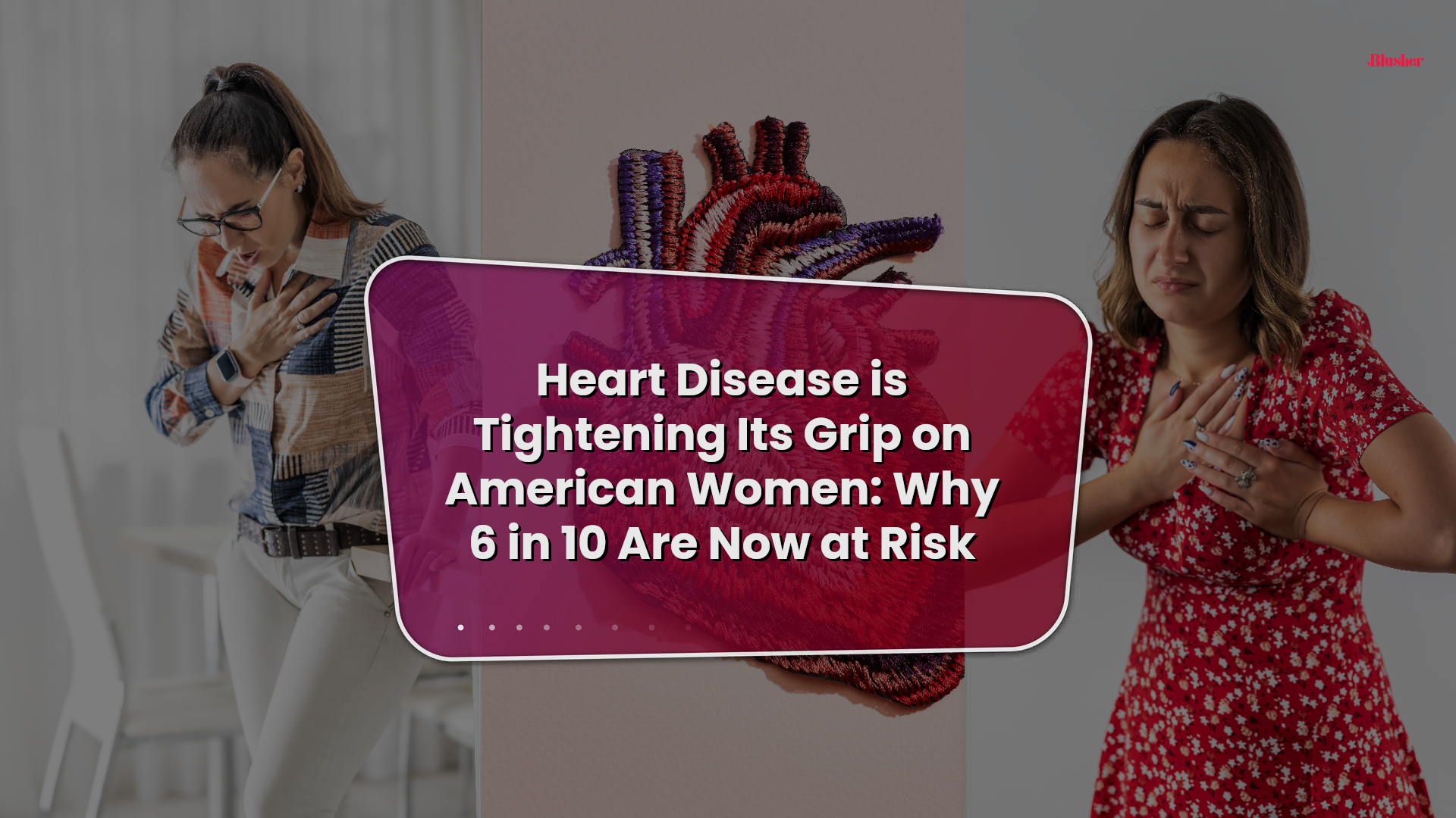 Heart disease is tightening its grip on American women: Why 6 in 10 are ...