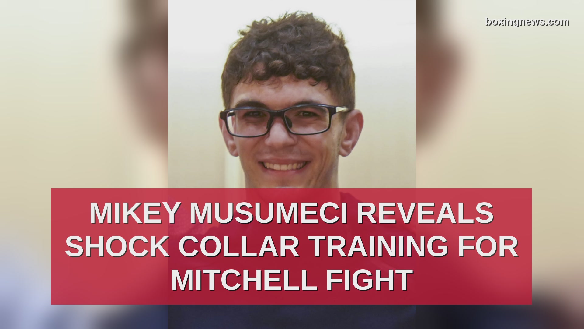Mikey Musumeci reveals shock collar training for Mitchell fight
