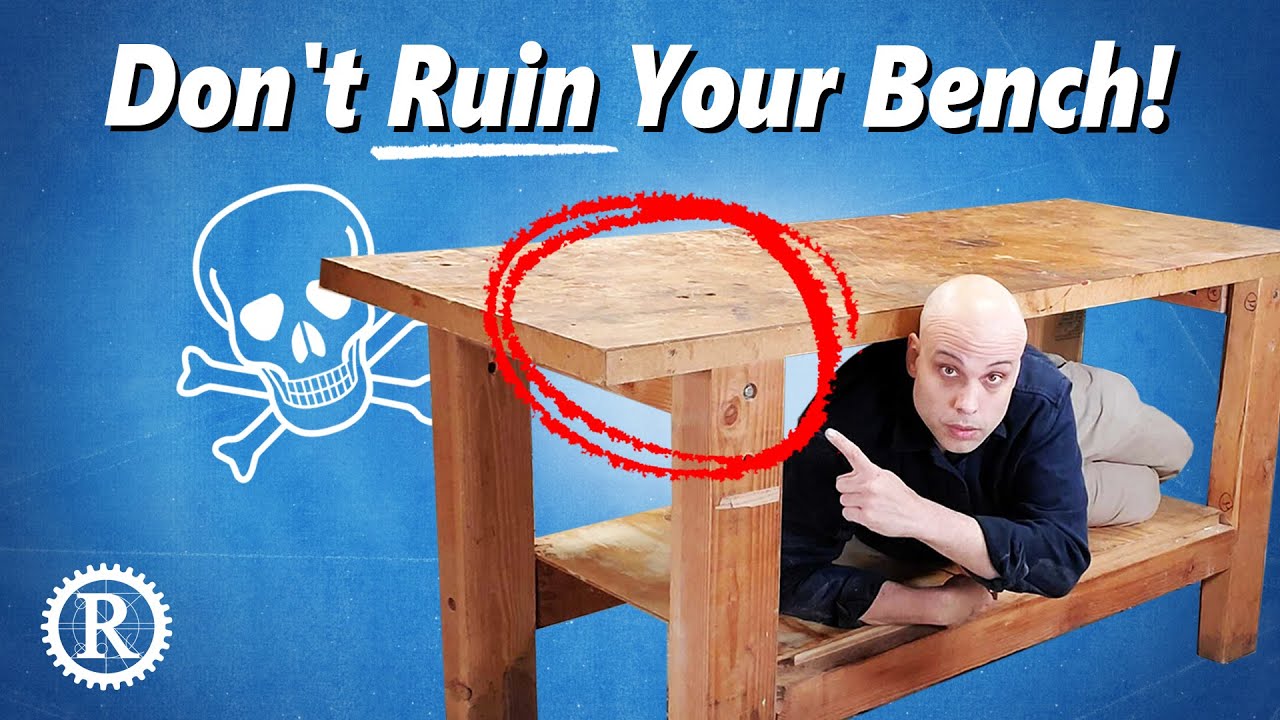 Four workbench building mistakes (that we all make)