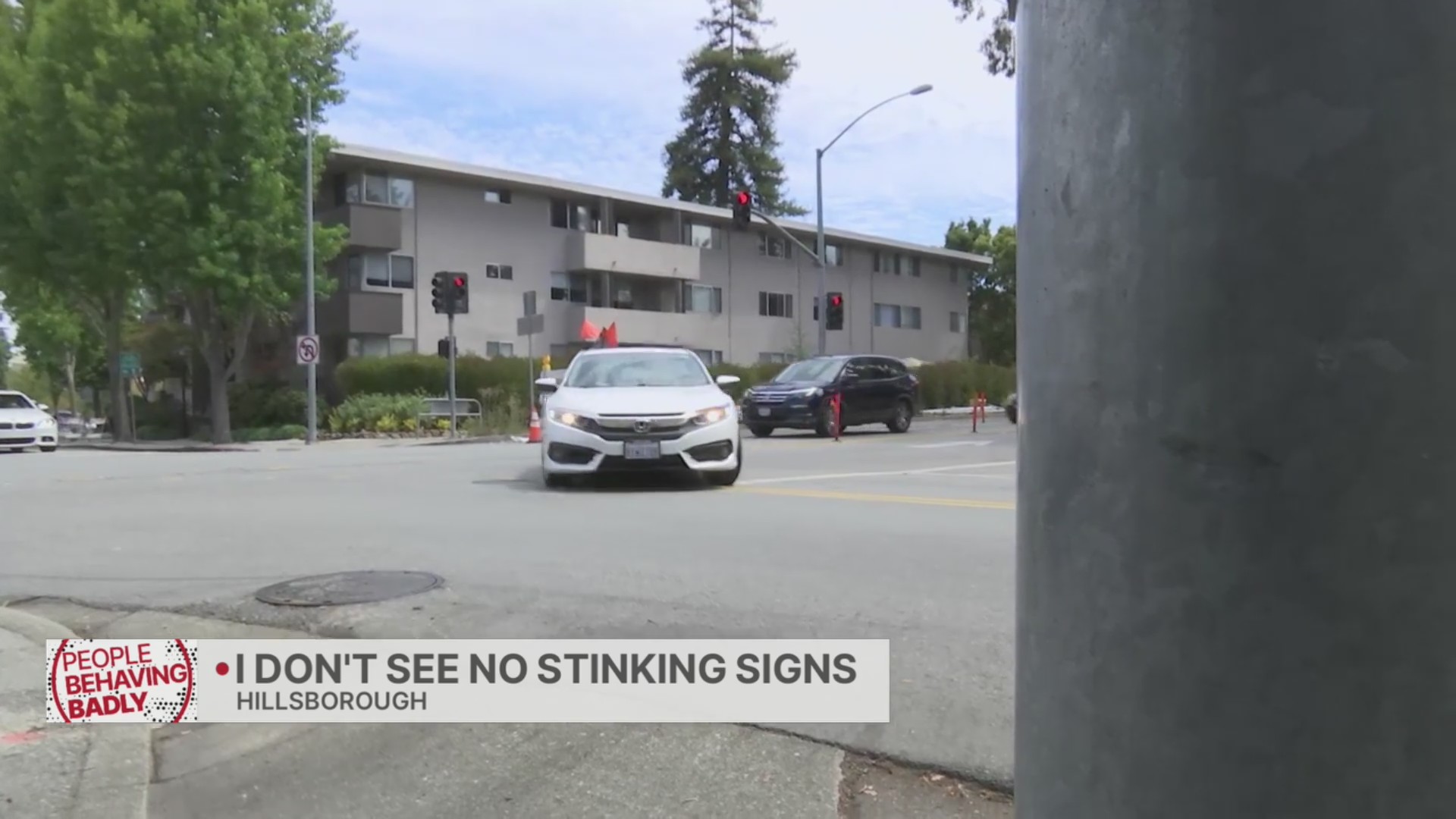 People Behaving Badly: I don't see no stinking signs