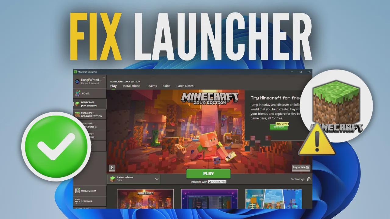 How to fix Minecraft launcher not opening